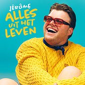 Jérôme - ALLES UIT HET LEVEN